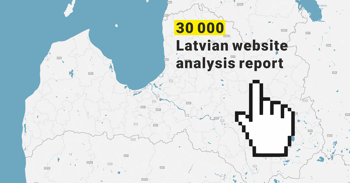 We analyzed 30,000 Latvian websites